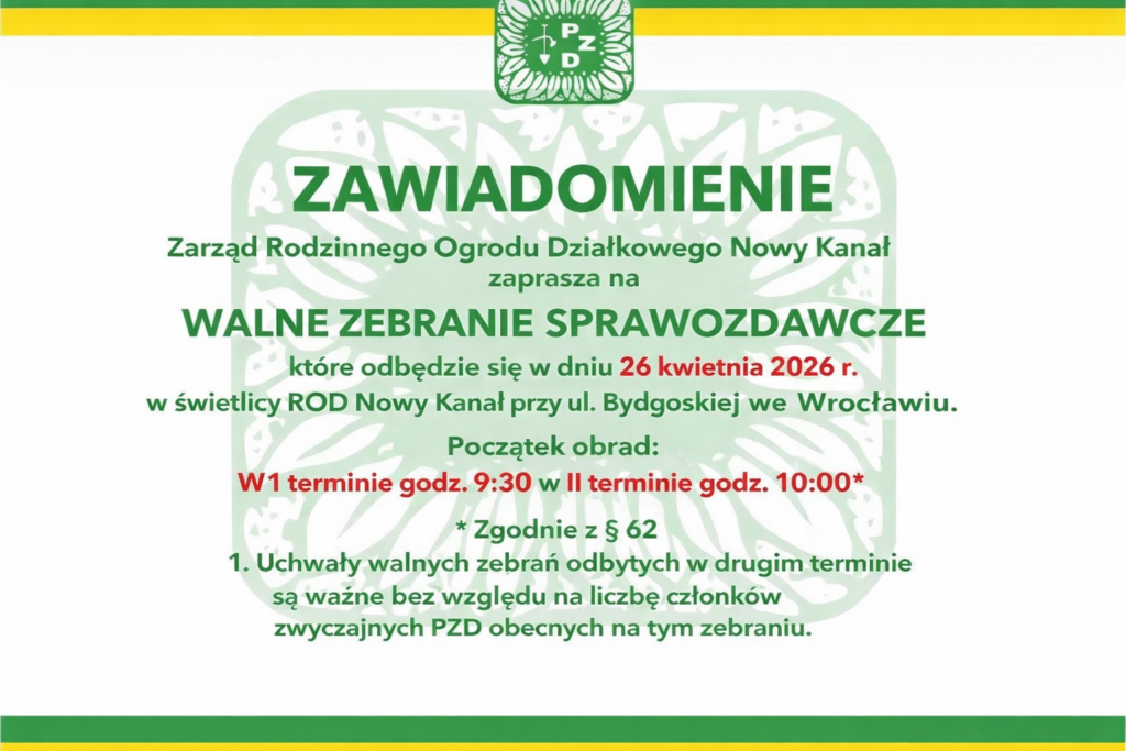 zawiadomienie walne zebranie sprawozdawcze działkowców